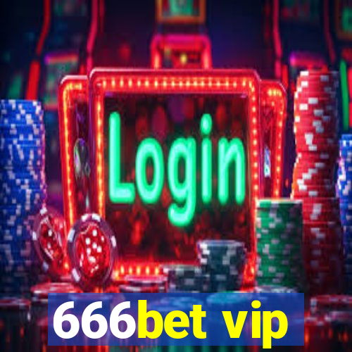 666bet vip